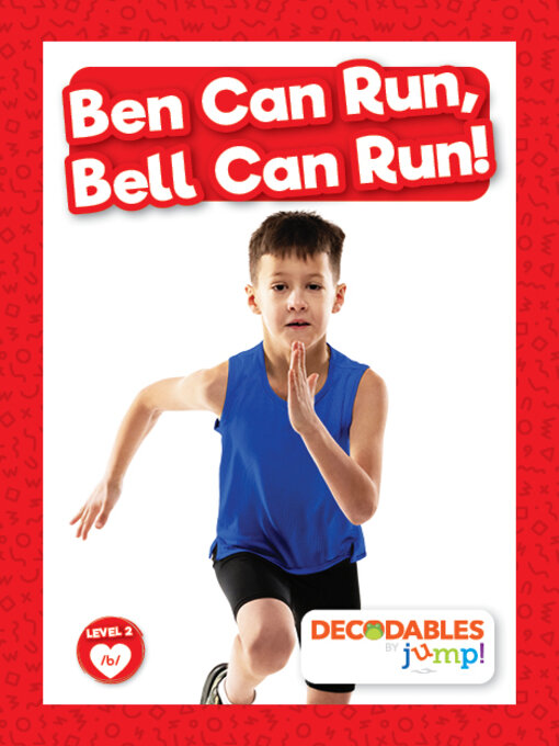 Title details for Ben Can Run, Bell Can Run! by Madeline Tyler - Available